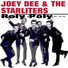 Joey Dee & The Starliters