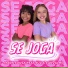 Mary Sousa, Julia Carvalho
