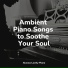 Tinnitus, Piano Pianissimo, Piano Masters