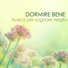 Dormire Bene
