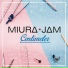 Miura Jam