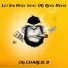 OG Charlie B feat. OG Reek Deek