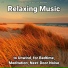 Relaxing Music by Rey Henris, Yoga, Relaxing Music