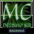 MC DEZINHO JKR
