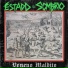 Estado Sombrio