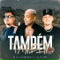 Mc Th, Dj Terrorista, DJ Tacinho