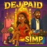 Dej Paid feat. Cousin Curtis