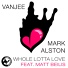 Vanjee & Mark Alston Feat. Matt Beilis
