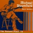 Mark Naftalin, Michael Bloomfield