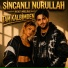 Sincanlı Nurullah feat. Melra