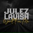JULEZ LAVISH