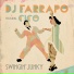 DJ FARRAPO FEAT. CICO