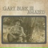Gary Burk III