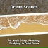 New Age, Ocean Sounds, Nature Sounds
