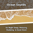 New Age, Ocean Sounds, Nature Sounds