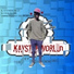 Kaystarworld feat. Amadodana Ase Wesile