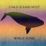 Child Sound Myst