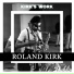 Roland Kirk With Jack McDuff