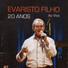 Evaristo Filho feat. Fernando Rosa