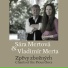 Sára Mertová, Vladimír Merta
