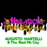 Augusto Martelli, The Real Mc Coy