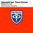 Paul Oakenfold feat. Tamra Keenan