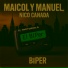 Maicol y Manuel, Nico Canada feat. Dj Blass