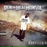 Ren Da Heatmonsta Brotha Lynch Hung
