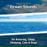 New Age, Ocean Sounds, Nature Sounds