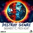 Bashment YC, Prion Heart