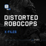 Distorted Robocops, DJ Whyld