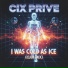 Cix Prive