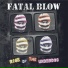 Fatal Blow