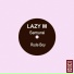 Lazy M