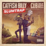 Cub da CookUpBoss, Catfish Billy (feat. Upchurch)