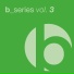 B-Series feat. Miss Kittin