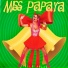 Miss Papaya