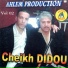 cheikh didou feat. Oueld Melal