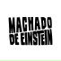 Machado de Einstein feat. Daniel Siebert