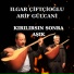 Ilgar Çiftçioğlu feat. Arif Gülcani