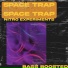 5pace Trap