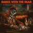 Dance With the Dead & Shaun Phillips