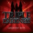 Triple Darkness