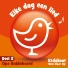 Kidskoor Kom Maar Op