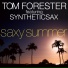 Tom Forester feat. Syntheticsax