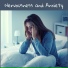 Calming Anxiety