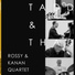 Rossy & Kanan Quartet