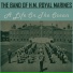 The Band of H.M. Royal Marines
