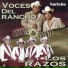 Voces del Rancho feat. Los Razos