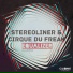 Stereoliner & Cirque Du Freak